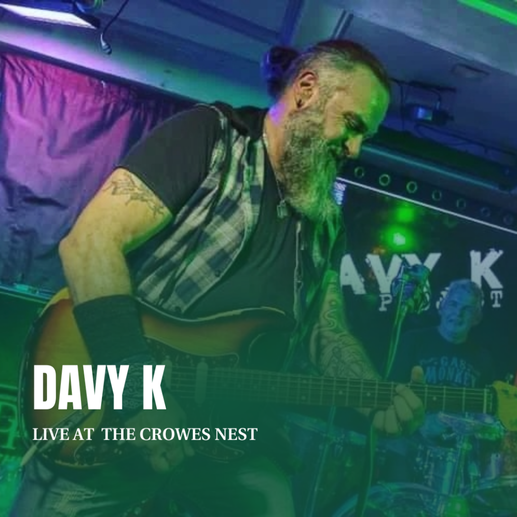 davy k live at crowes nest Enniskillen